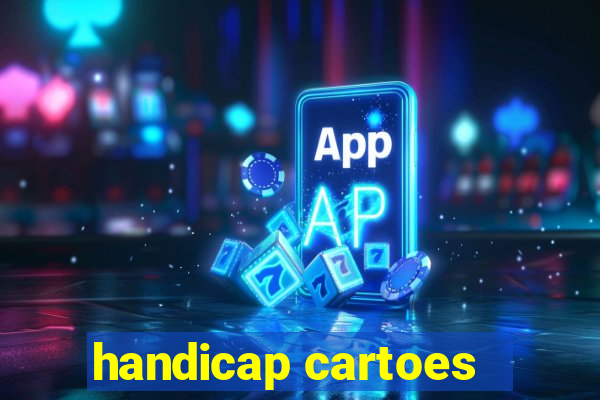 handicap cartoes - 0.5